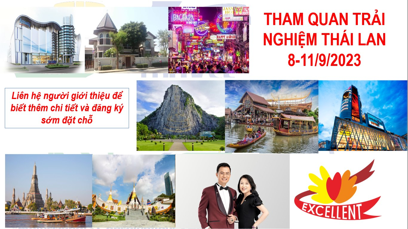 CHUYẾN THAM QUAN TRẢI NGHIỆM THÁI LAN 8 ĐẾN 11.9.2023
